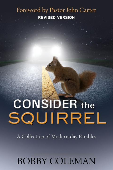 Kniha Consider the Squirrel Bobby Coleman