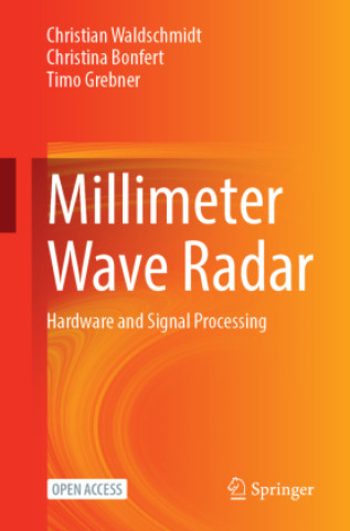Boek Millimeter Wave Radar Christian Waldschmidt