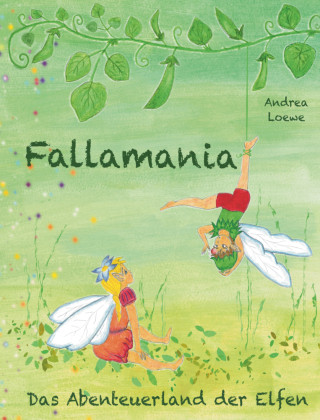 Kniha Fallamania Andrea Loewe