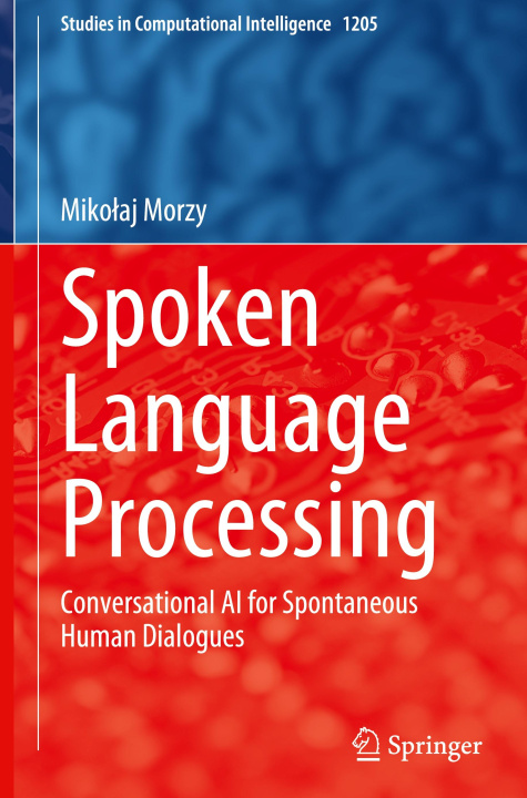 Buch Spoken Language Processing Mikolaj Morzy