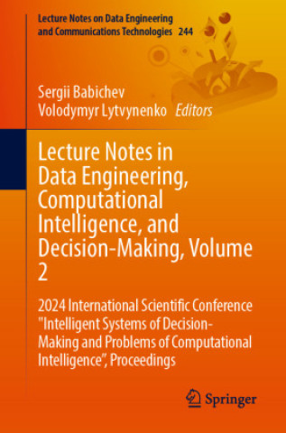 Kniha Lecture Notes in Data Engineering, Computational Intelligence, and Decision-Making, Volume 2 Sergii Babichev