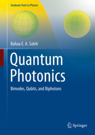 Kniha Quantum Photonics Bahaa E. A. Saleh