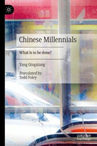 Kniha Chinese Millenials Todd Foley