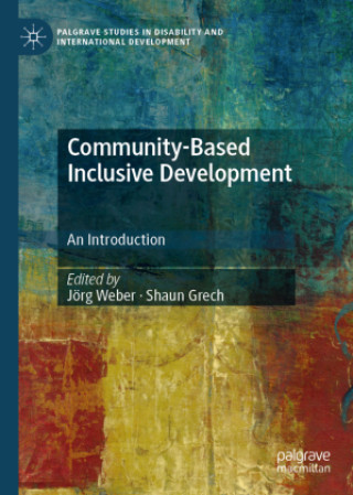 Kniha Community-Based Inclusive Development Shaun Grech