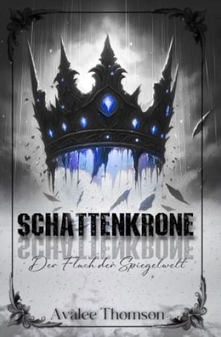 Kniha Schattenkrone Avalee Thomson