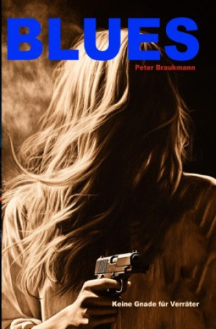 Kniha Blues Peter Braukmann