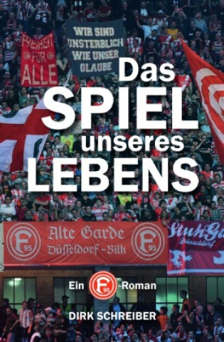Knjiga Das Spiel unseres Lebens Dirk Schreiber