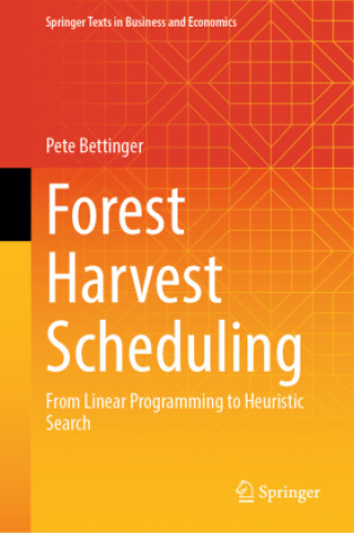 Boek Forest Harvest Scheduling Pete Bettinger