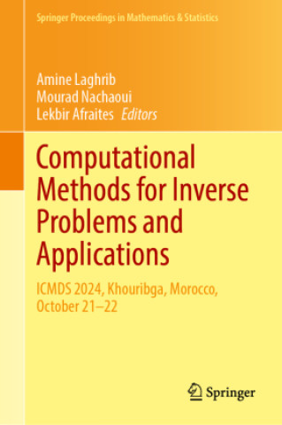 Kniha Computational Methods for Inverse Problems and Applications Amine Laghrib