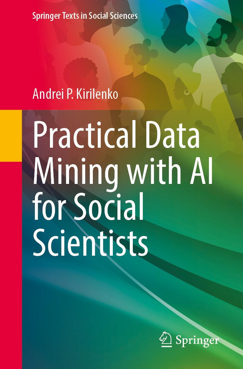Kniha Practical Data Mining with AI for Social Scientists Andrei P. Kirilenko