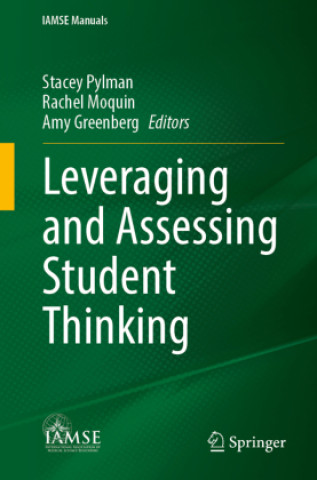 Kniha Leveraging and Assessing Student Thinking Stacey Pylman