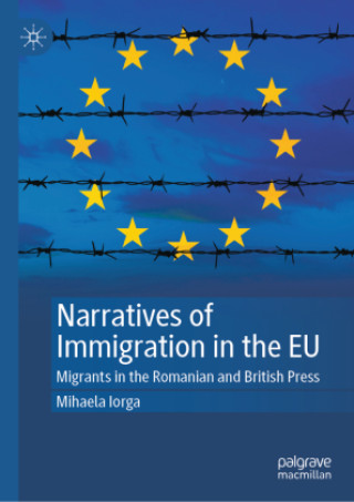 Libro Narratives of Immigration in the EU Mihaela Iorga