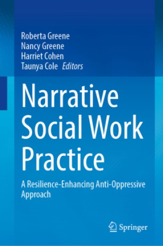 Knjiga Narrative Social Work Practice Roberta Greene