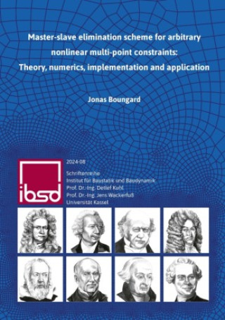 Kniha Master-slave elimination scheme for arbitrary nonlinear multi-point constraints Jonas Boungard