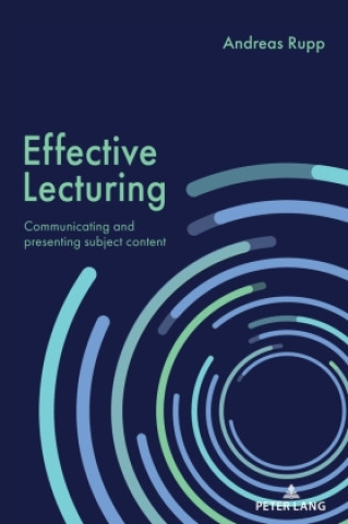 Kniha Effective Lecturing Andreas Rupp