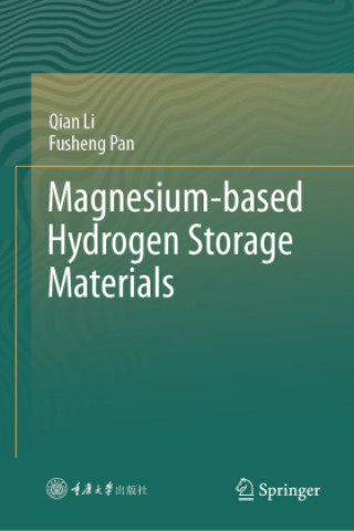 Kniha Magnesium-based Hydrogen Storage Materials Qian Li