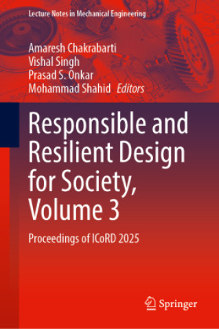 Libro Responsible and Resilient Design for Society, Volume 3 Amaresh Chakrabarti