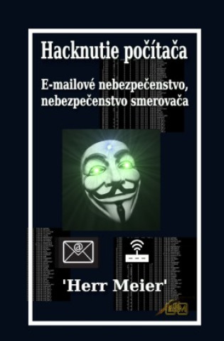 Kniha Hacknutie pocítaca Herr Meier