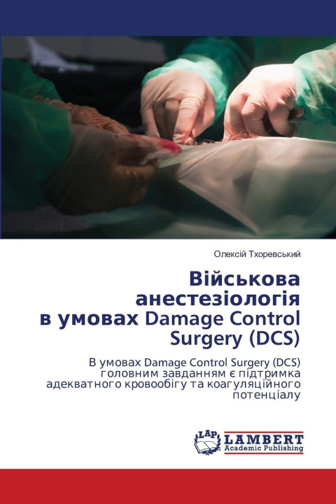 Kniha Damage Control Surgery (DCS) _______ ___________