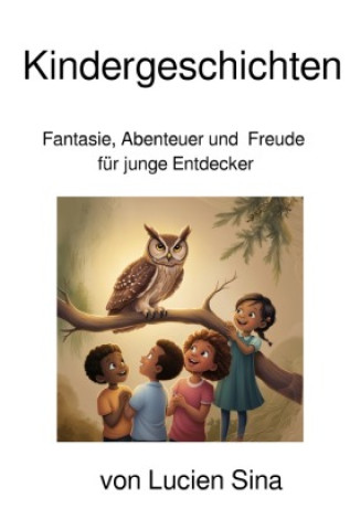 Kniha Kindergeschichten Lucien Sina