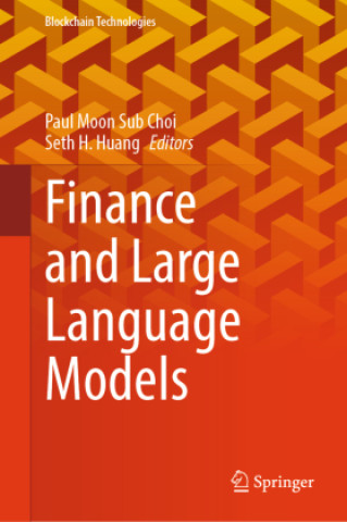 Kniha Finance and Large Language Models Paul Moon Sub Choi
