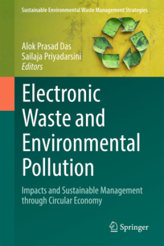 Kniha Electronic Waste and Environmental Pollution Alok Prasad Das