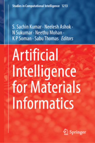 Kniha Artificial Intelligence for Materials Informatics S. Sachin Kumar