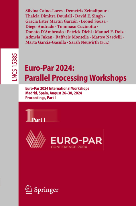 Βιβλίο Euro-Par 2024: Parallel Processing Workshops Silvina Caino-Lores