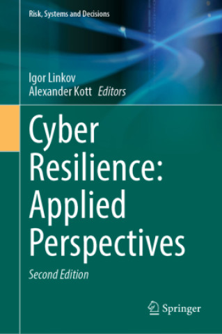 Boek Cyber Resilience: Applied Perspectives Igor Linkov