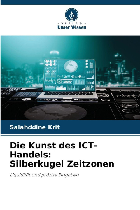 Libro Die Kunst des ICT-Handels: Silberkugel Zeitzonen Salahddine Krit