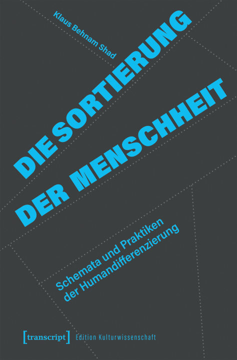 Buch Die Sortierung der Menschheit Klaus Behnam Shad