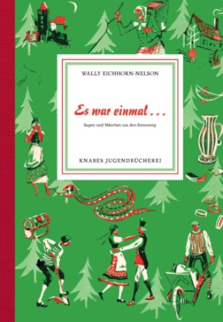 Kniha Es war einmal ... Wally Eichhorn-Nelson