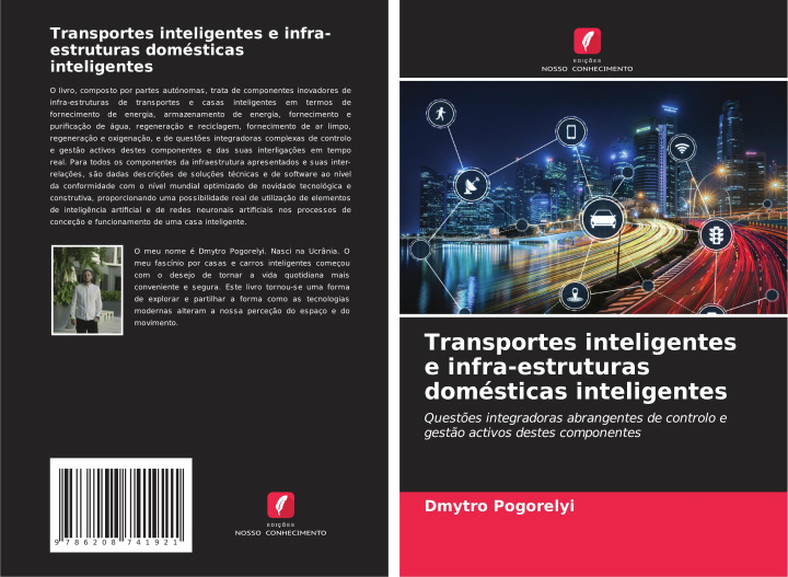 Kniha Transportes inteligentes e infra-estruturas domésticas inteligentes Dmytro Pogorelyi
