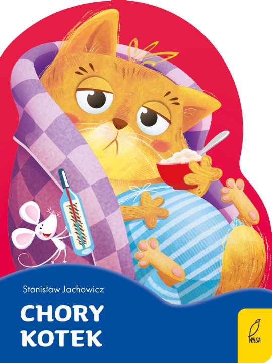 Libro Chory kotek. Poeci dla dzieci. Wykrojnik Stanisław Jachowicz