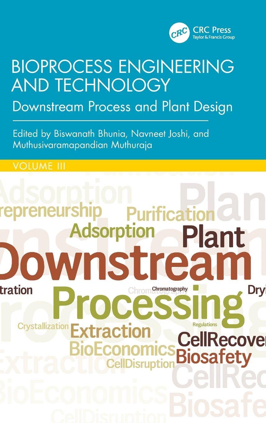 Kniha Bioprocess Engineering and Technology Biswanath Bhunia