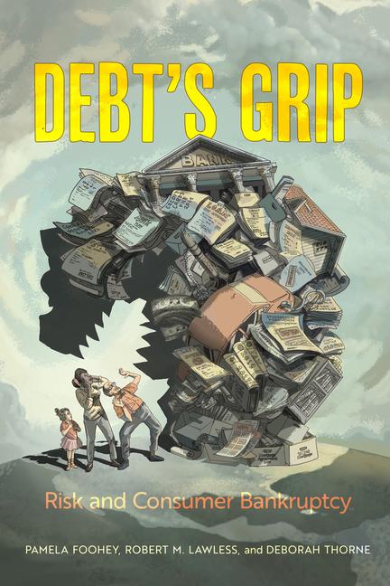 Buch Debt's Grip Pamela Foohey