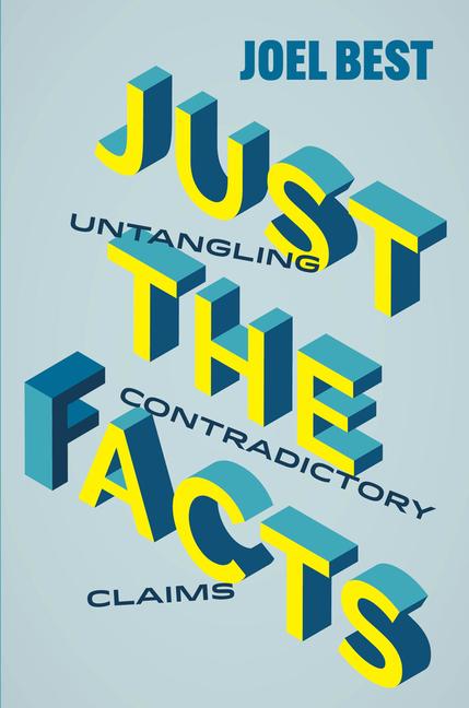 Book Just the Facts Joel Best