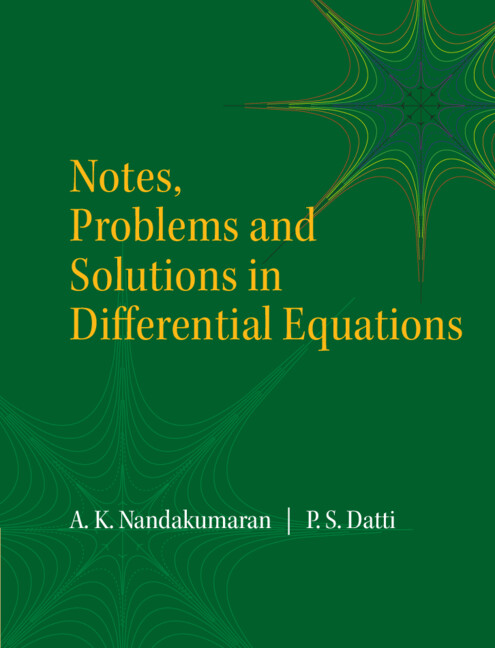 Kniha Notes, Problems and Solutions in Differential Equations A. K. (Indian Institute of Science Bangalore) Nandakumaran