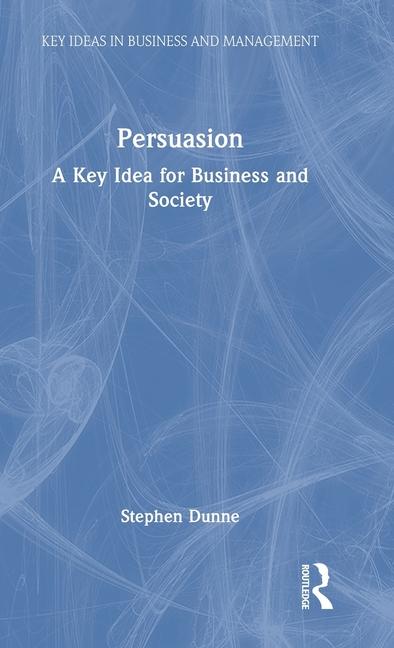Knjiga Persuasion Stephen Dunne
