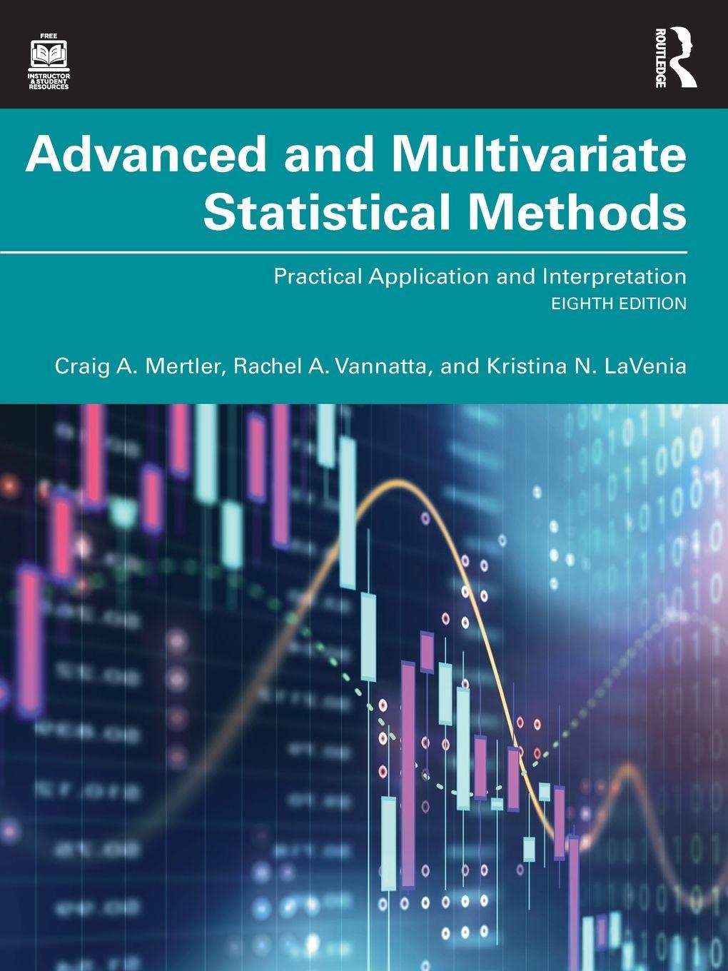 Kniha Advanced and Multivariate Statistical Methods Mertler