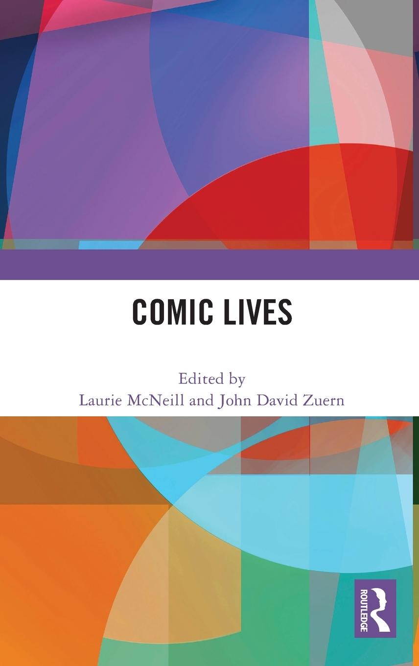 Kniha Comic Lives Laurie McNeill