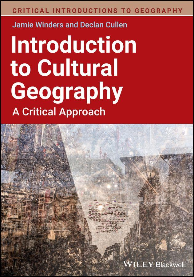 Βιβλίο Introduction to Cultural Geography: A Critical App roach Jamie Winders