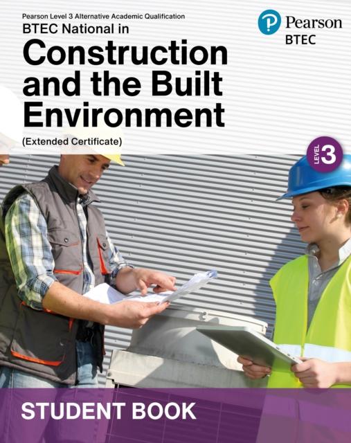 Libro L3 AAQ BTEC National 2025 Construction and the Built Environment Ext Cert Student Book (Print) 