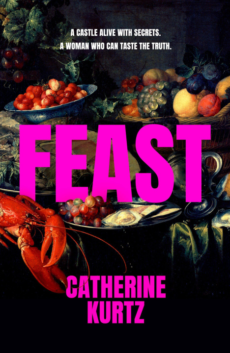 Kniha Feast Catherine Kurtz