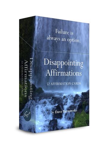 Materiale tipărite Disappointing Affirmations Deck Dave Tarnowski