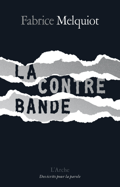 Buch La Contrebande Fabrice Melquiot