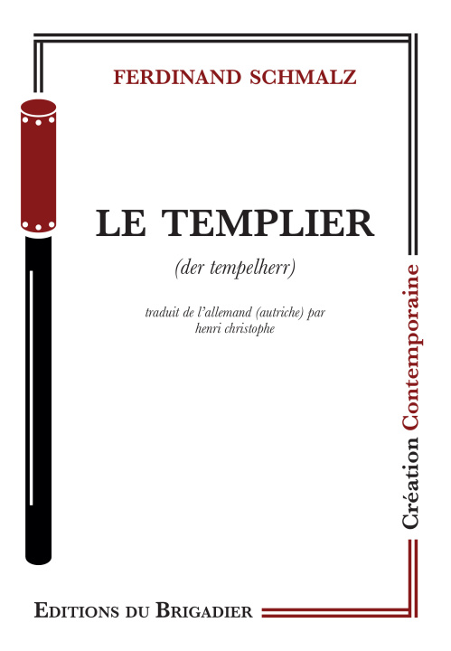 Kniha LE TEMPLIER Schmalz