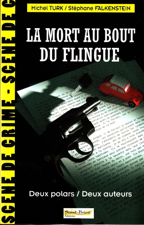 Knjiga LA MORT AU BOUT DU FLINGUE TURK