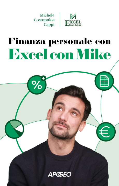 Book Finanza personale con Excel con Mike Michele Costopulos Cappi