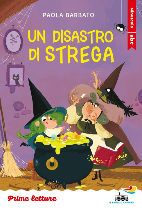 Knjiga disastro di strega. Stampatello minuscolo Paola Barbato